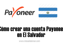 Cómo crear una cuenta Payoneer en El Salvador